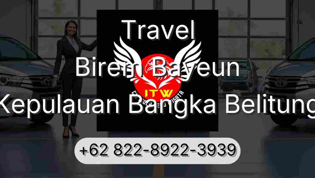 Travel Birem Bayeun Kepulauan Bangka Belitung