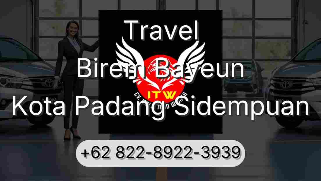 Travel Birem Bayeun Kota Padang Sidempuan