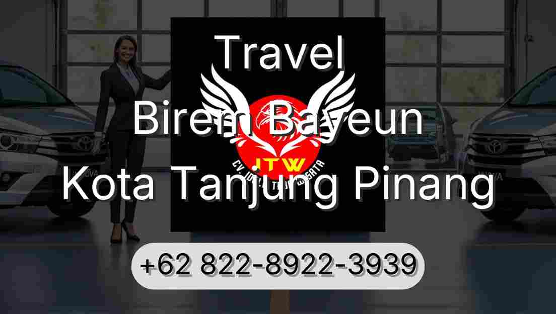 Travel Birem Bayeun Kota Tanjung Pinang