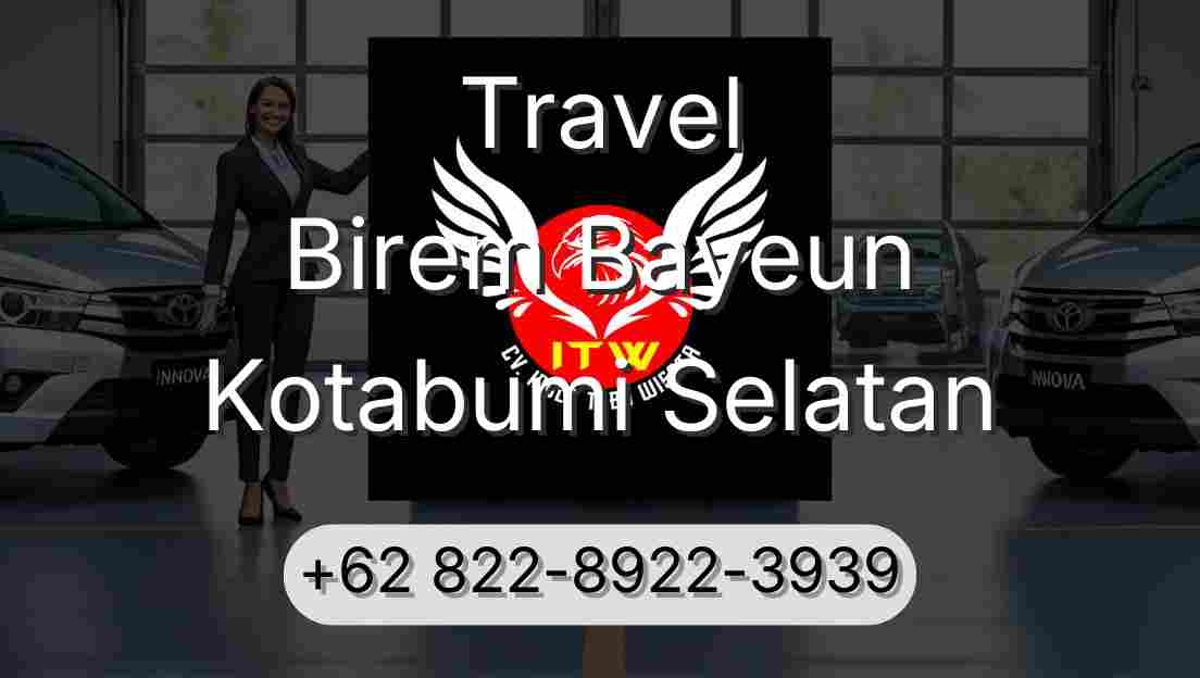 Travel Birem Bayeun Kotabumi Selatan