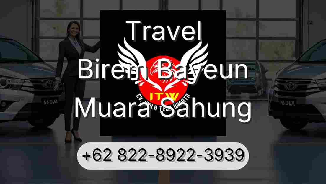 Travel Birem Bayeun Muara Sahung
