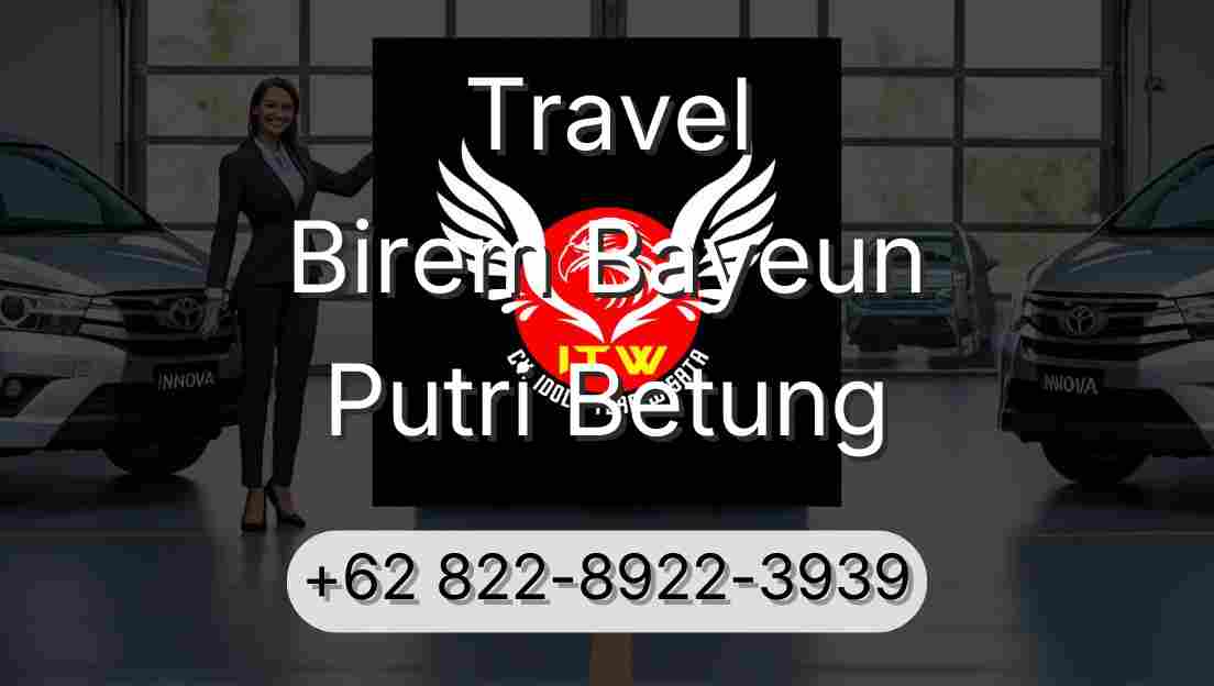 Travel Birem Bayeun Putri Betung