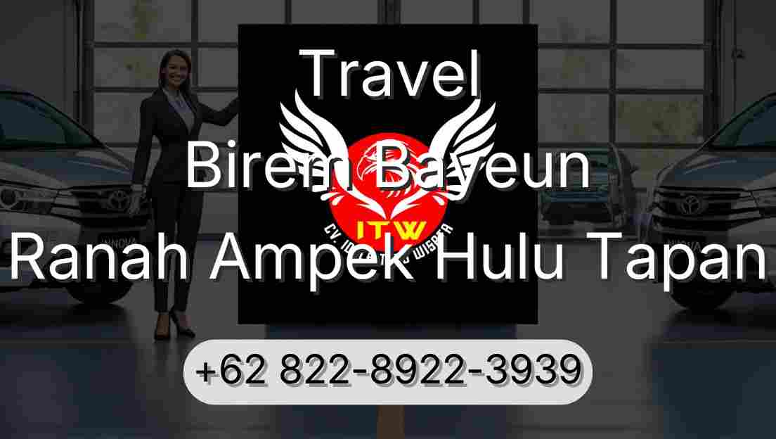 Travel Birem Bayeun Ranah Ampek Hulu Tapan
