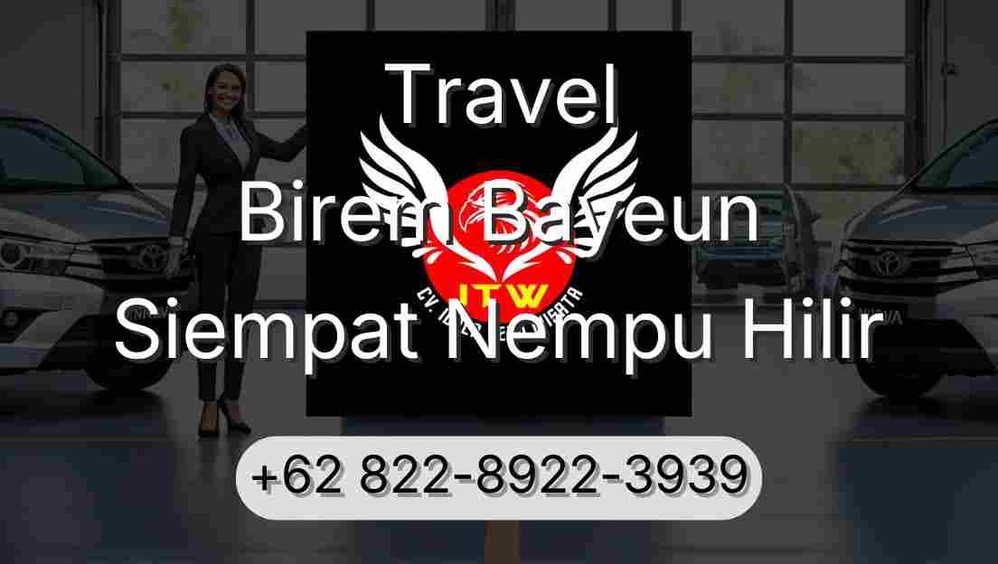 Travel Birem Bayeun Siempat Nempu Hilir