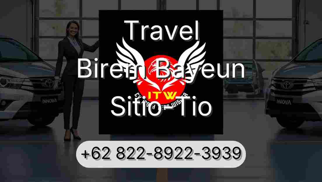 Travel Birem Bayeun Sitio-Tio