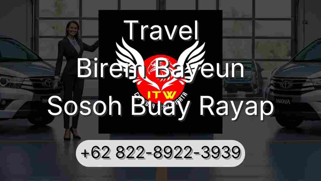 Travel Birem Bayeun Sosoh Buay Rayap