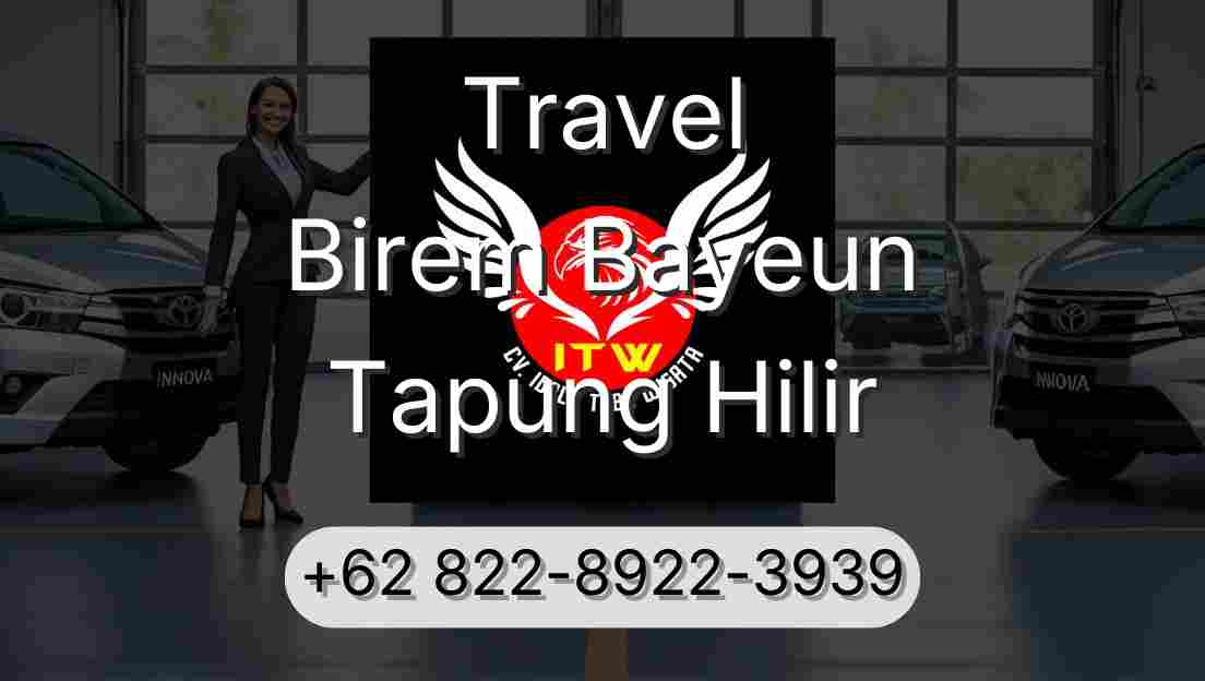 Travel Birem Bayeun Tapung Hilir