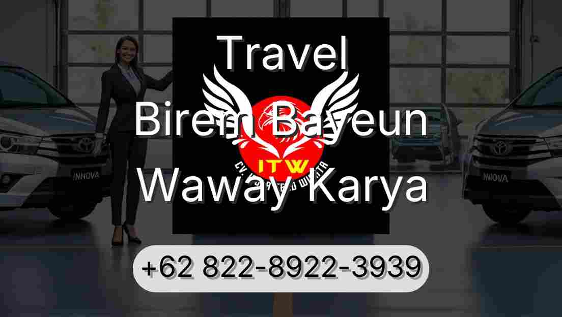 Travel Birem Bayeun Waway Karya