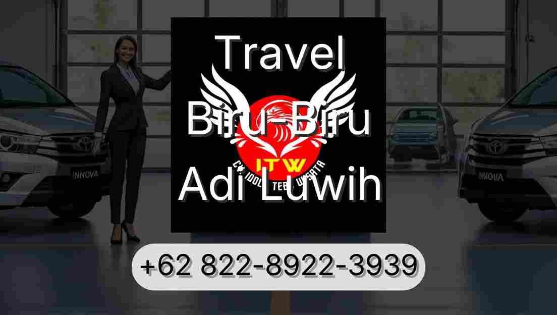 Travel Biru-Biru Adi Luwih