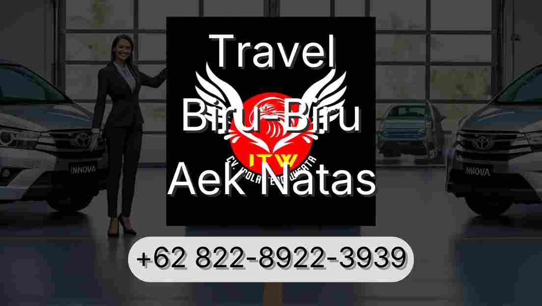 Travel Biru-Biru Aek Natas
