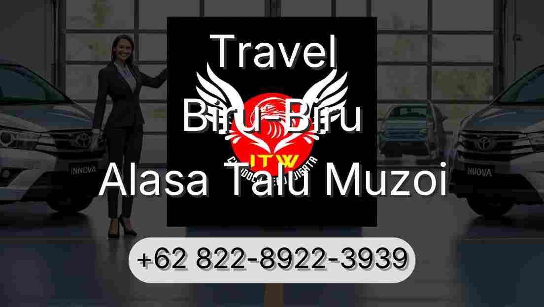 Travel Biru-Biru Alasa Talu Muzoi