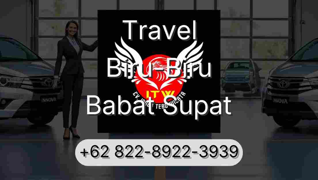Travel Biru-Biru Babat Supat