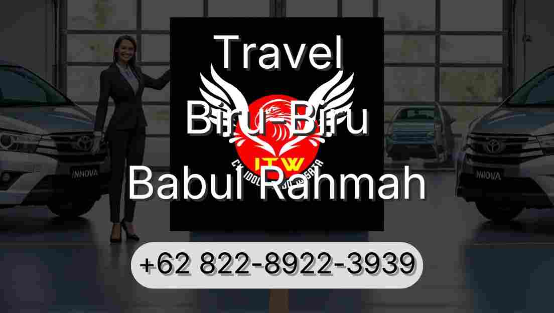 Travel Biru-Biru Babul Rahmah