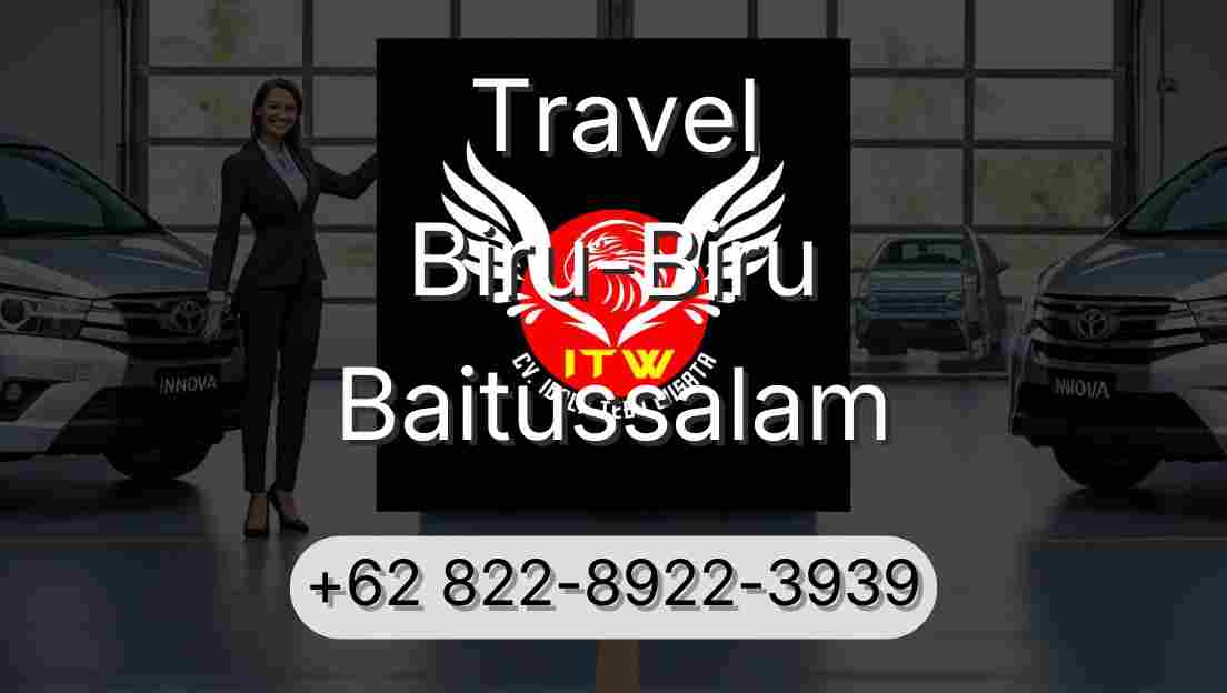 Travel Biru-Biru Baitussalam