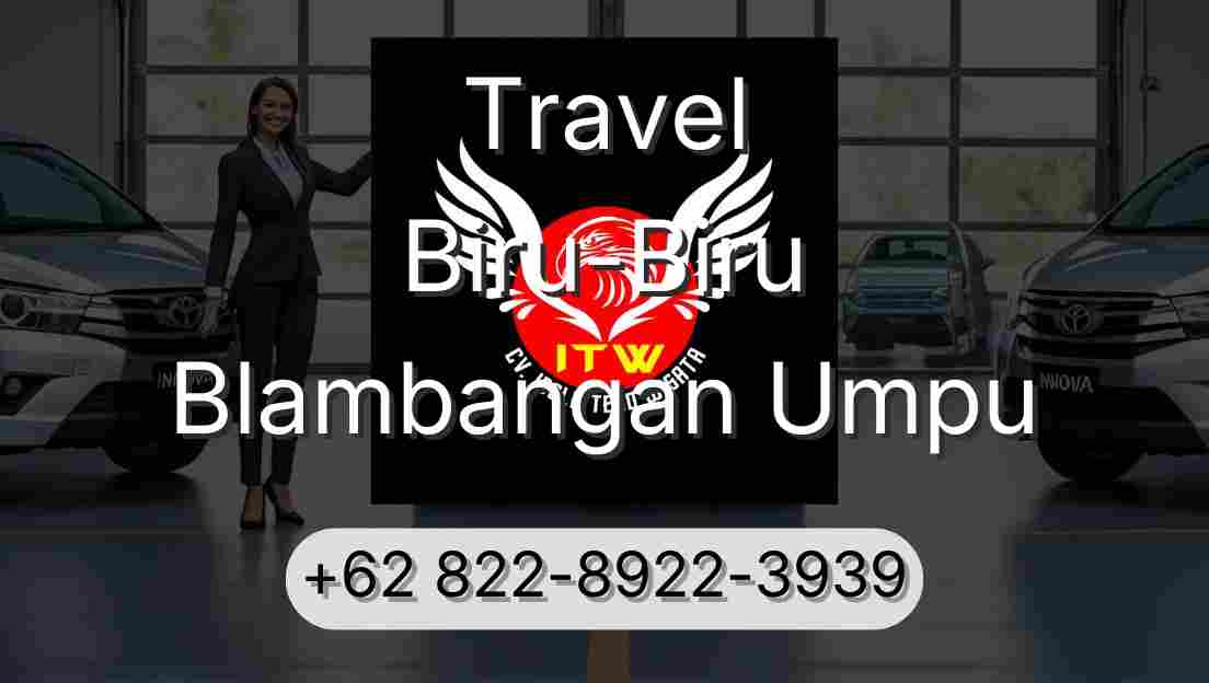 Travel Biru-Biru Blambangan Umpu