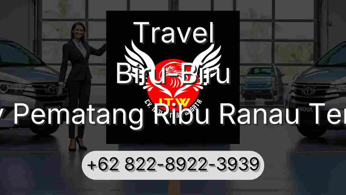 Travel Biru-Biru Buay Pematang Ribu Ranau Tengah