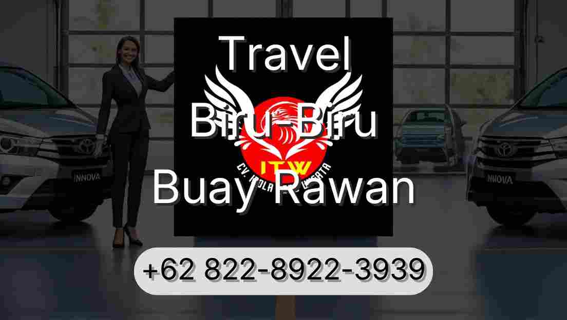 Travel Biru-Biru Buay Rawan