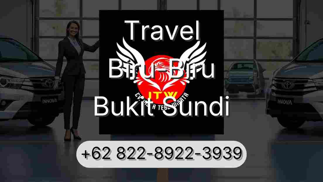 Travel Biru-Biru Bukit Sundi