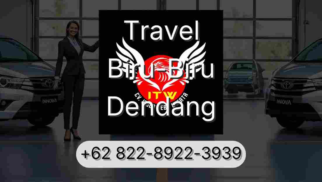 Travel Biru-Biru Dendang