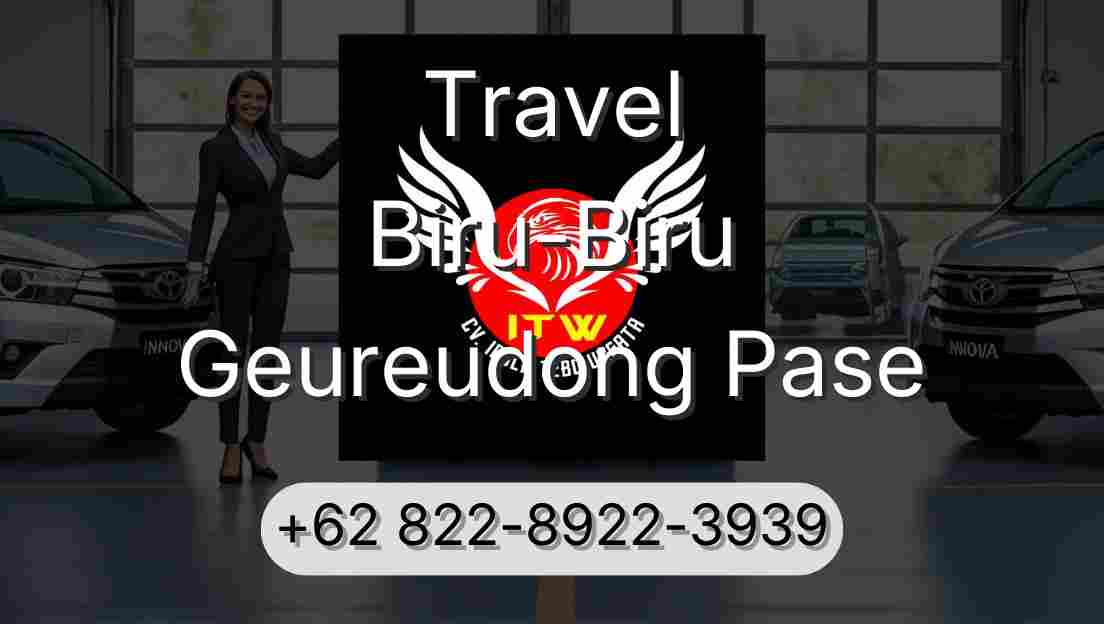 Travel Biru-Biru Geureudong Pase