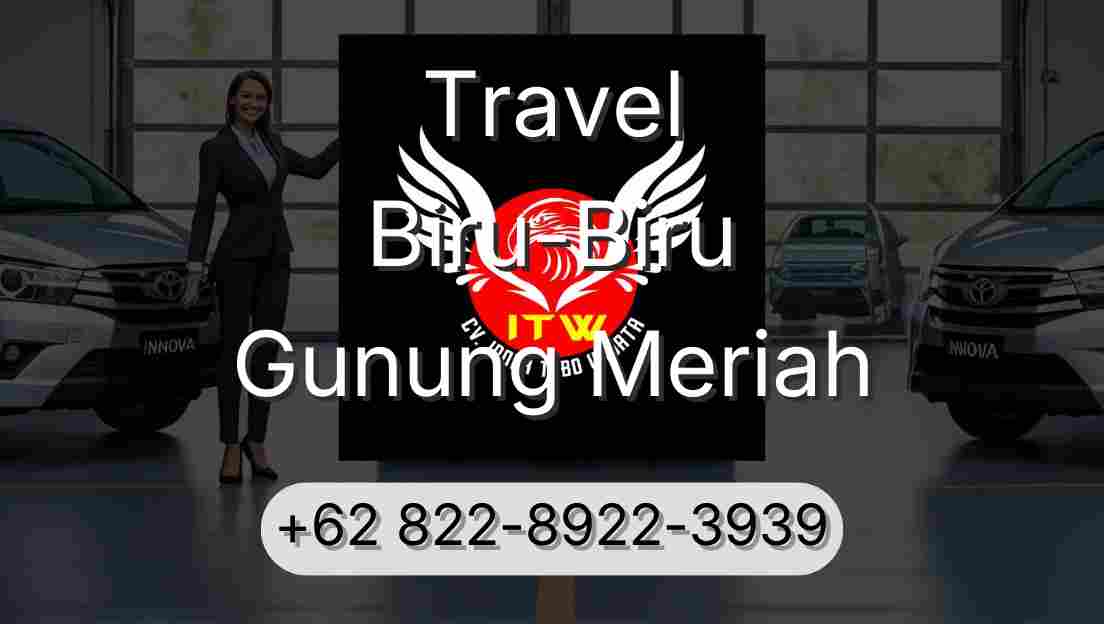 Travel Biru-Biru Gunung Meriah