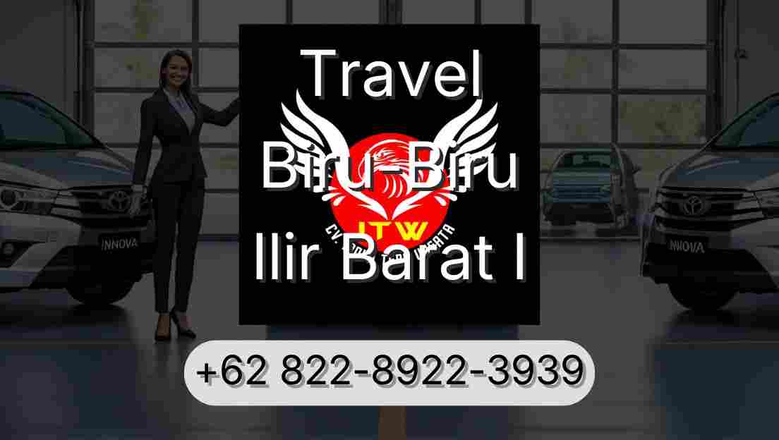 Travel Biru-Biru Ilir Barat I