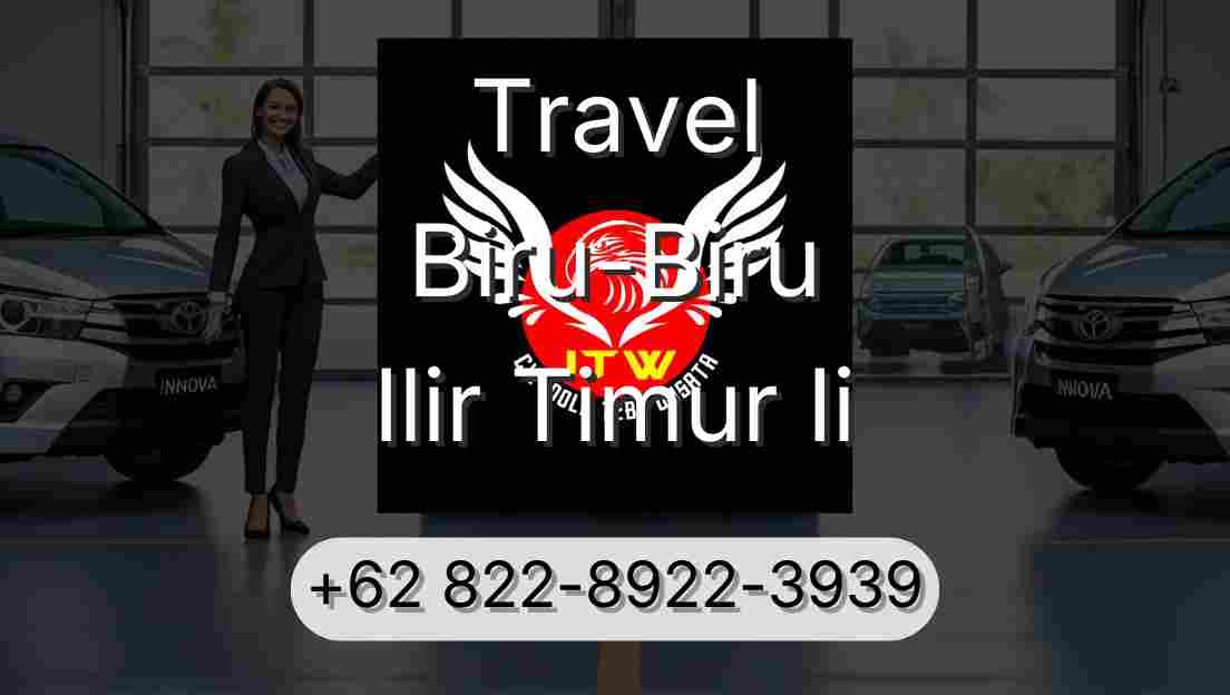 Travel Biru-Biru Ilir Timur Ii