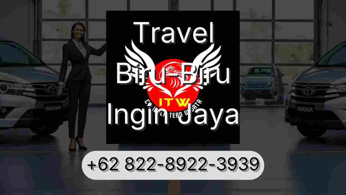 Travel Biru-Biru Ingin Jaya