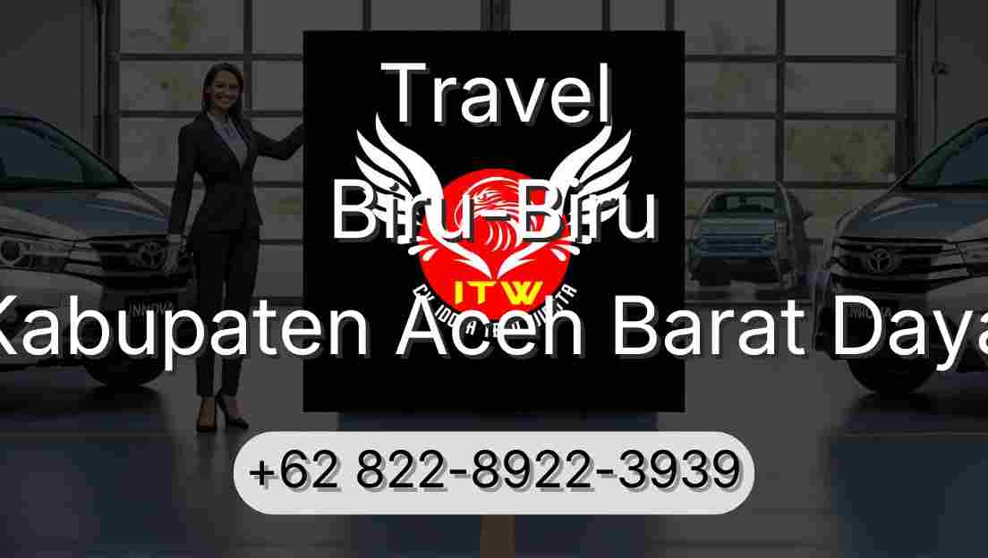 Travel Biru-Biru Kabupaten Aceh Barat Daya