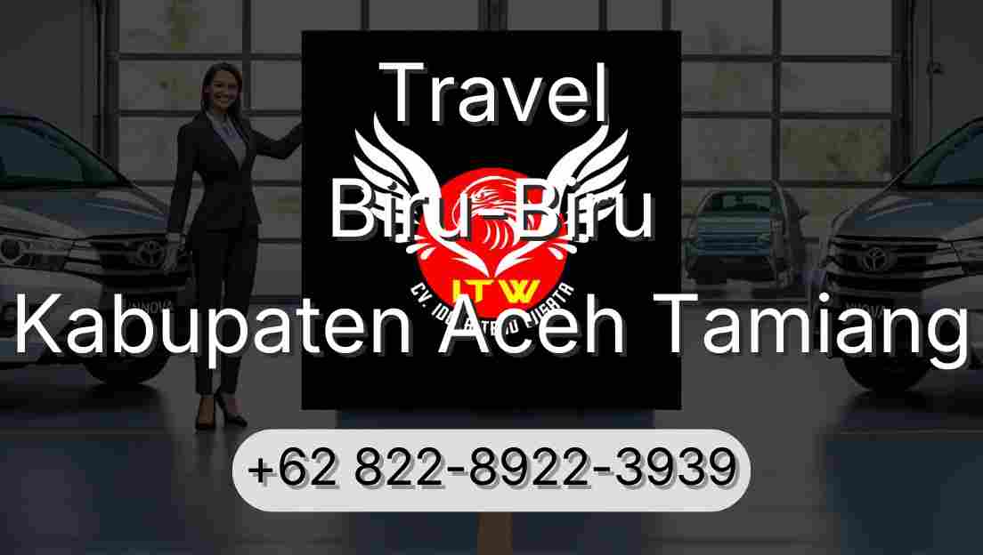 Travel Biru-Biru Kabupaten Aceh Tamiang