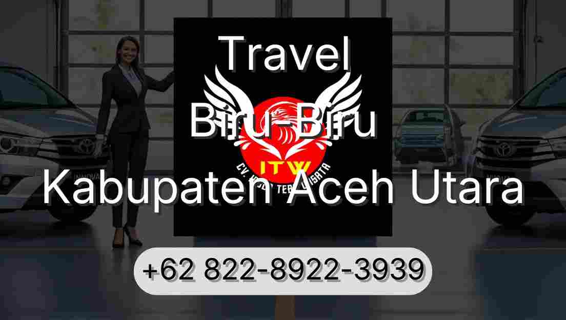 Travel Biru-Biru Kabupaten Aceh Utara