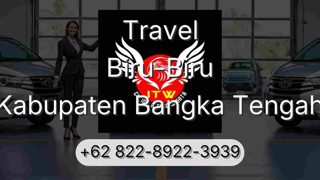 Travel Biru-Biru Kabupaten Bangka Tengah