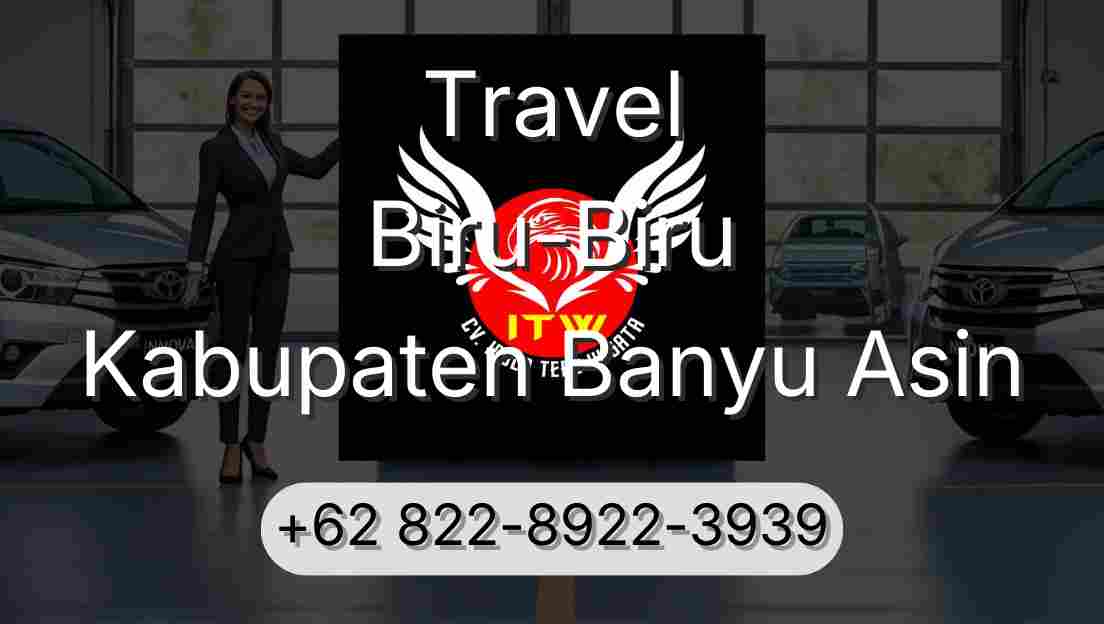 Travel Biru-Biru Kabupaten Banyu Asin