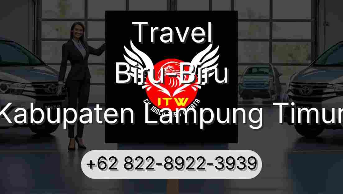 Travel Biru-Biru Kabupaten Lampung Timur