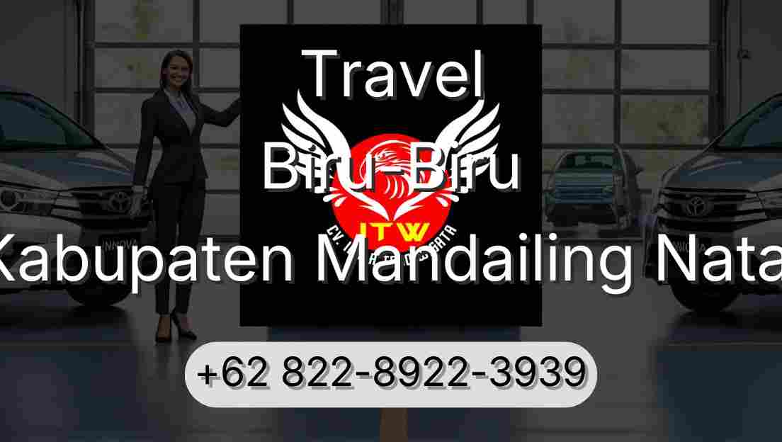 Travel Biru-Biru Kabupaten Mandailing Natal