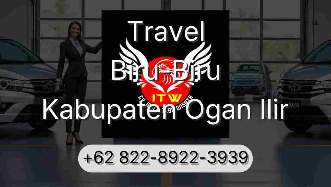 Travel Biru-Biru Kabupaten Ogan Ilir