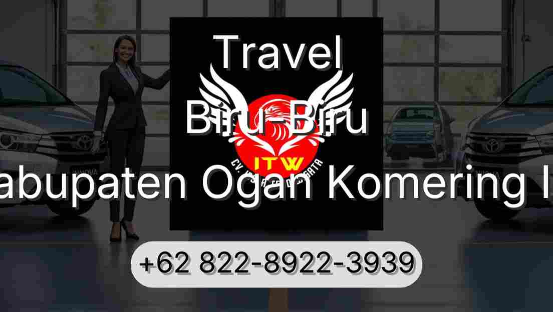 Travel Biru-Biru Kabupaten Ogan Komering Ilir