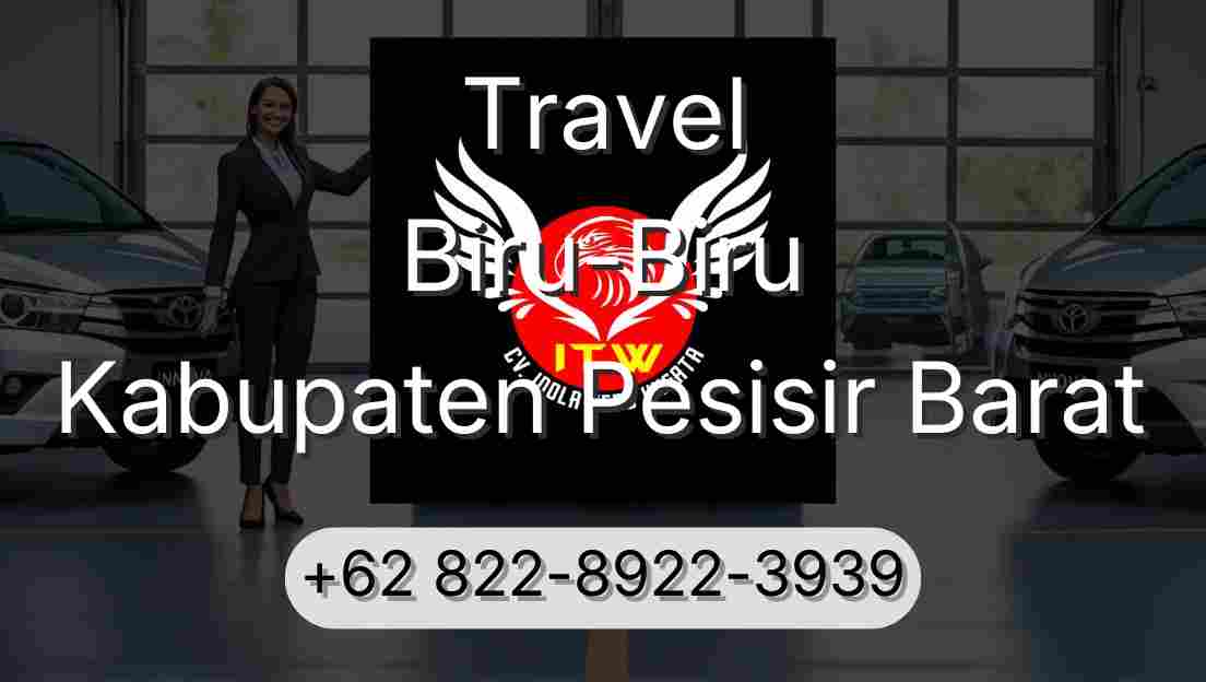 Travel Biru-Biru Kabupaten Pesisir Barat