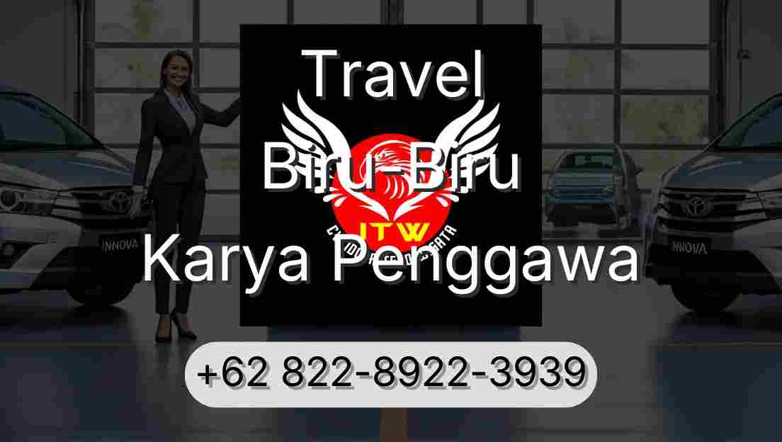 Travel Biru-Biru Karya Penggawa