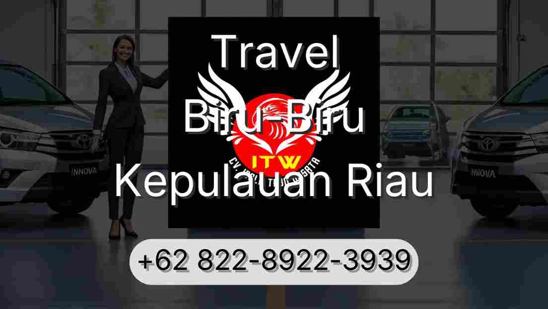 Travel Biru-Biru Kepulauan Riau