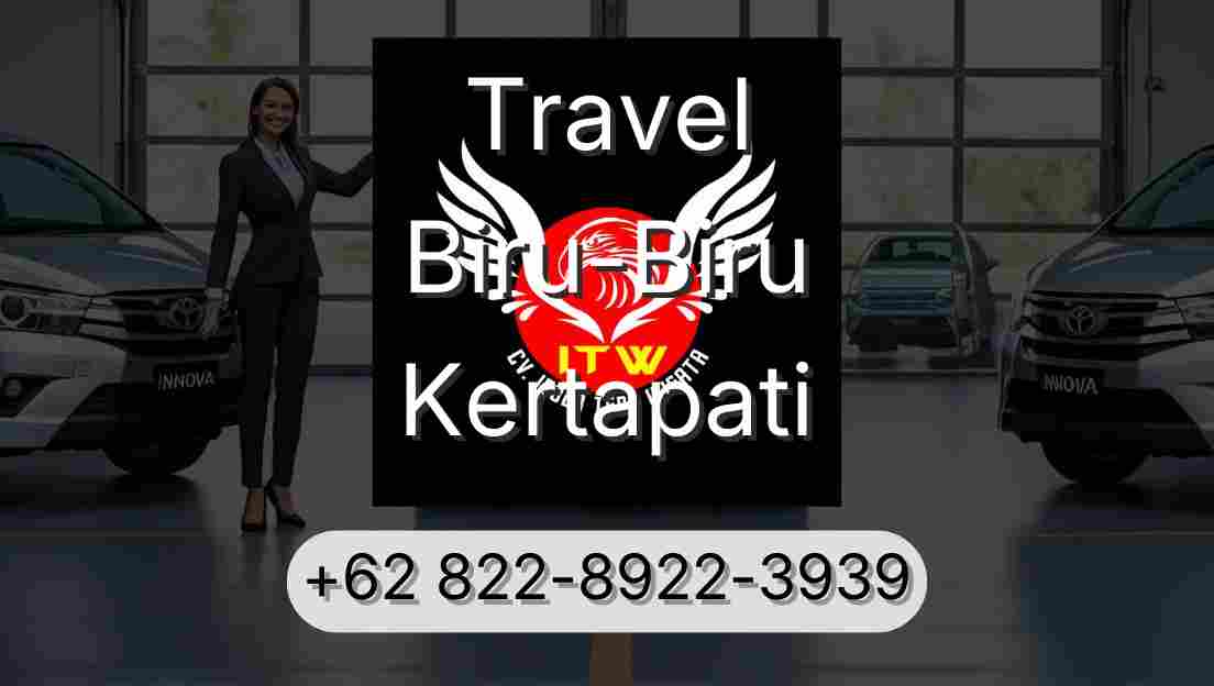 Travel Biru-Biru Kertapati