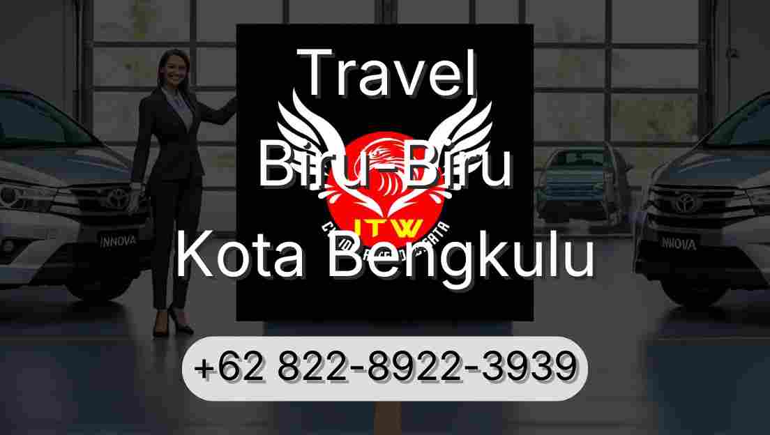 Travel Biru-Biru Kota Bengkulu