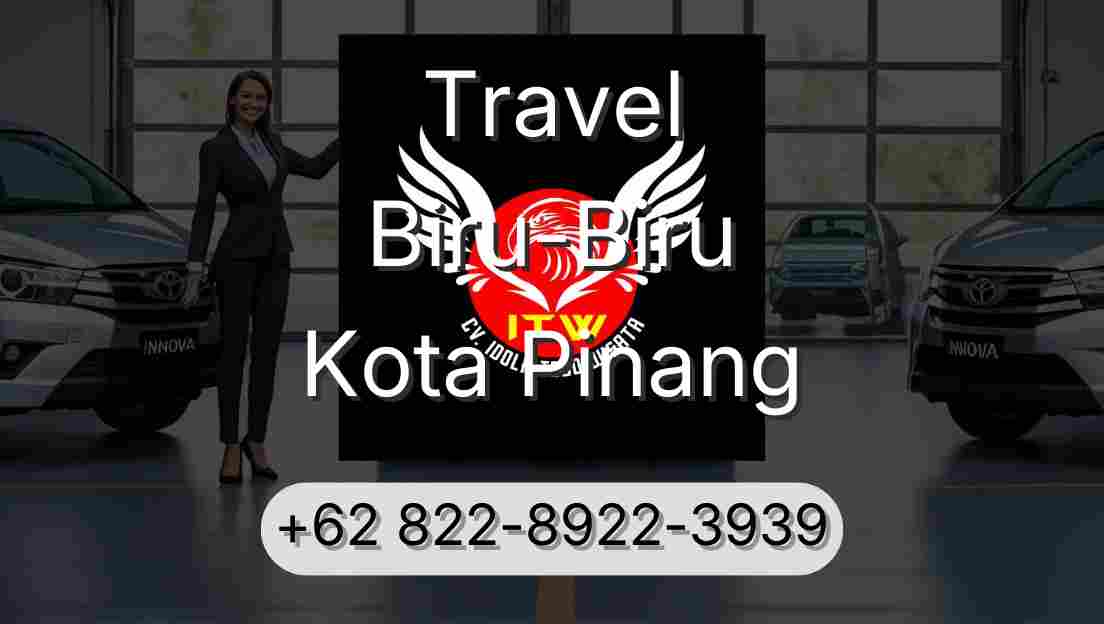 Travel Biru-Biru Kota Pinang
