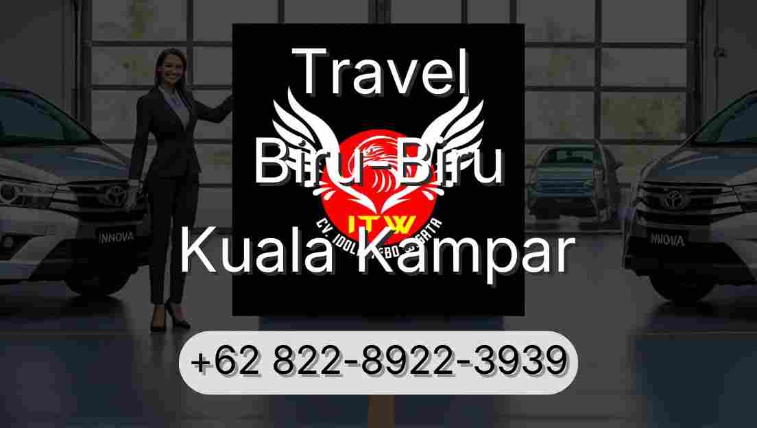 Travel Biru-Biru Kuala Kampar