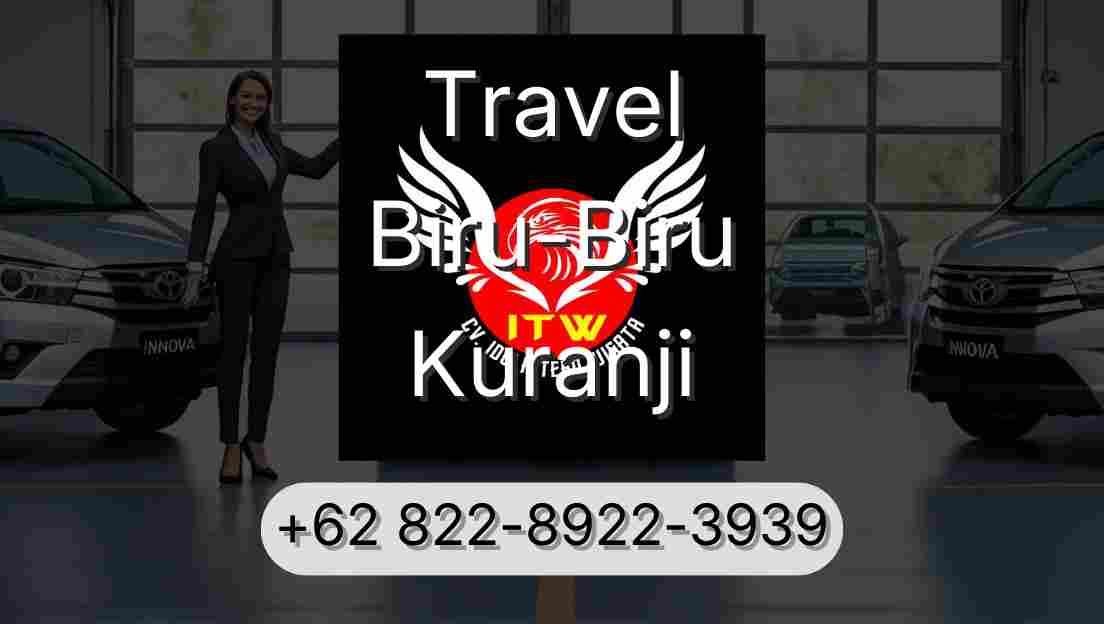 Travel Biru-Biru Kuranji