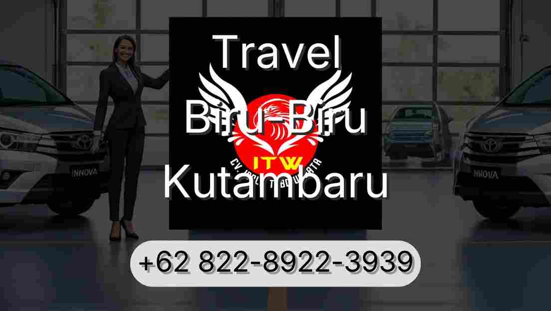 Travel Biru-Biru Kutambaru