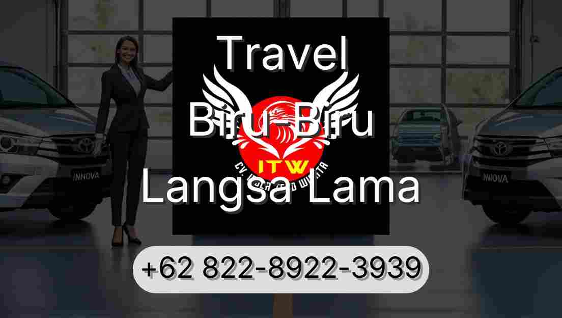 Travel Biru-Biru Langsa Lama