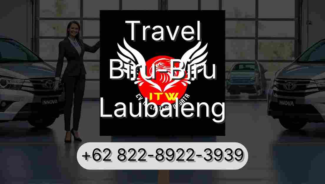 Travel Biru-Biru Laubaleng