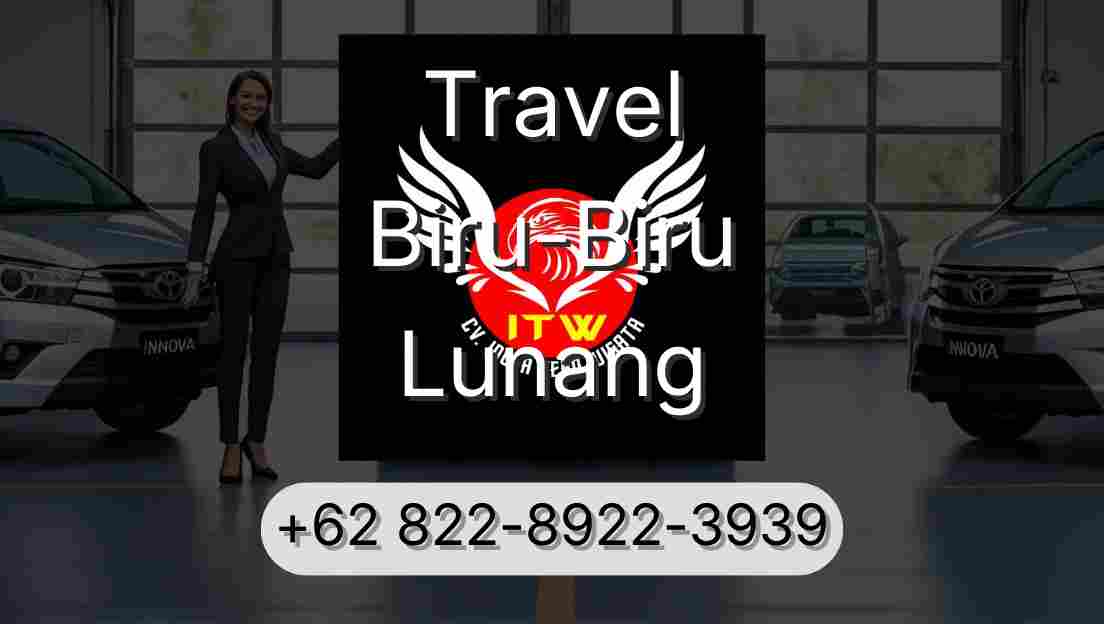 Travel Biru-Biru Lunang