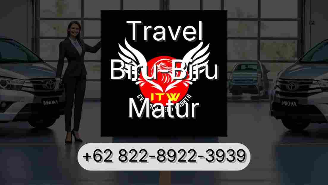 Travel Biru-Biru Matur